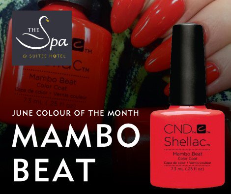 SuitesSpa's tweet photo. Pop into @SuitesSpa for your #shellac manicure! Our colour of the month #MamboBeat is the perfect #summer shade! manicures from £20 #Spa https://t.co/DfisNjY6Qo