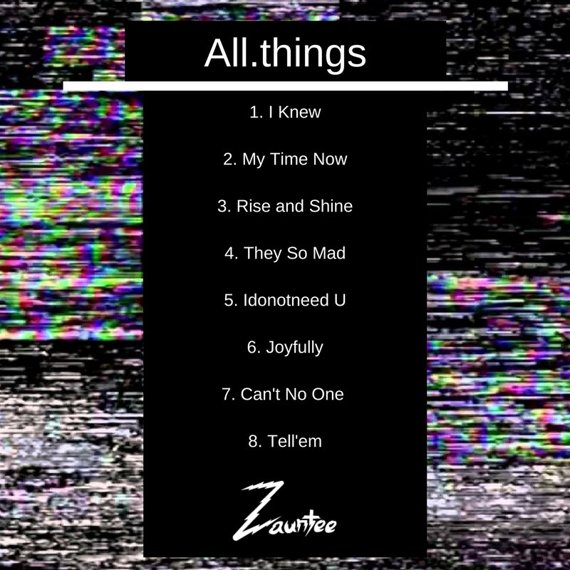 Zauntee's tweet photo. All.things ⚡️⚡️⚡️ #ZealotGang Mixtape is finally here! 🚀 Pre-order starts next week! 💯 #Zauntee #Allthings cover art: @JMotter36 https://t.co/PLR44KqEVb
