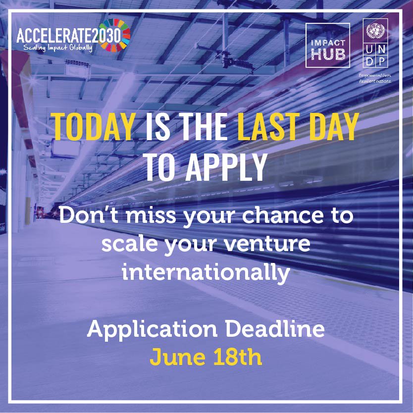 Last Chance! 😱 Are you a venture contributing to the Sustainable Development Goals? Apply Now: accelerate2030.net/apply