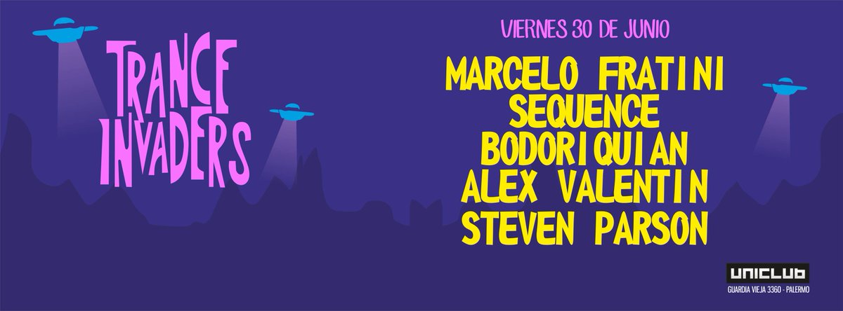 UniclubBA's tweet photo. โ๏ธ 30-6 #TranceInvaders #Uniclub ๐ฝ
@marcelofratini @sequencesounds #StevenParson #Bodoriquian @djalexvalentin
#RPCard
#Trance https://t.co/GzSmND4i6t