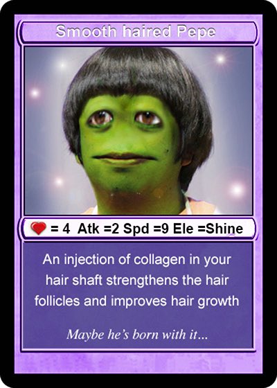 Meet Smooth haired Pepe AKA HAIRPEPE. Never leaves home without a comb. Full, lustrous head of hair makes other Pepes jealous. 17/10