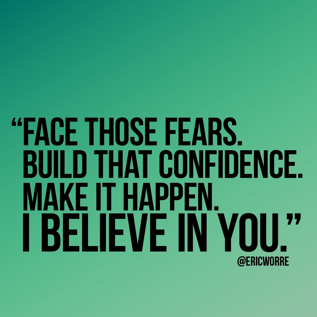 EricWorre's tweet image. #facefears #buildconfidence #entrepreneurlifestyle