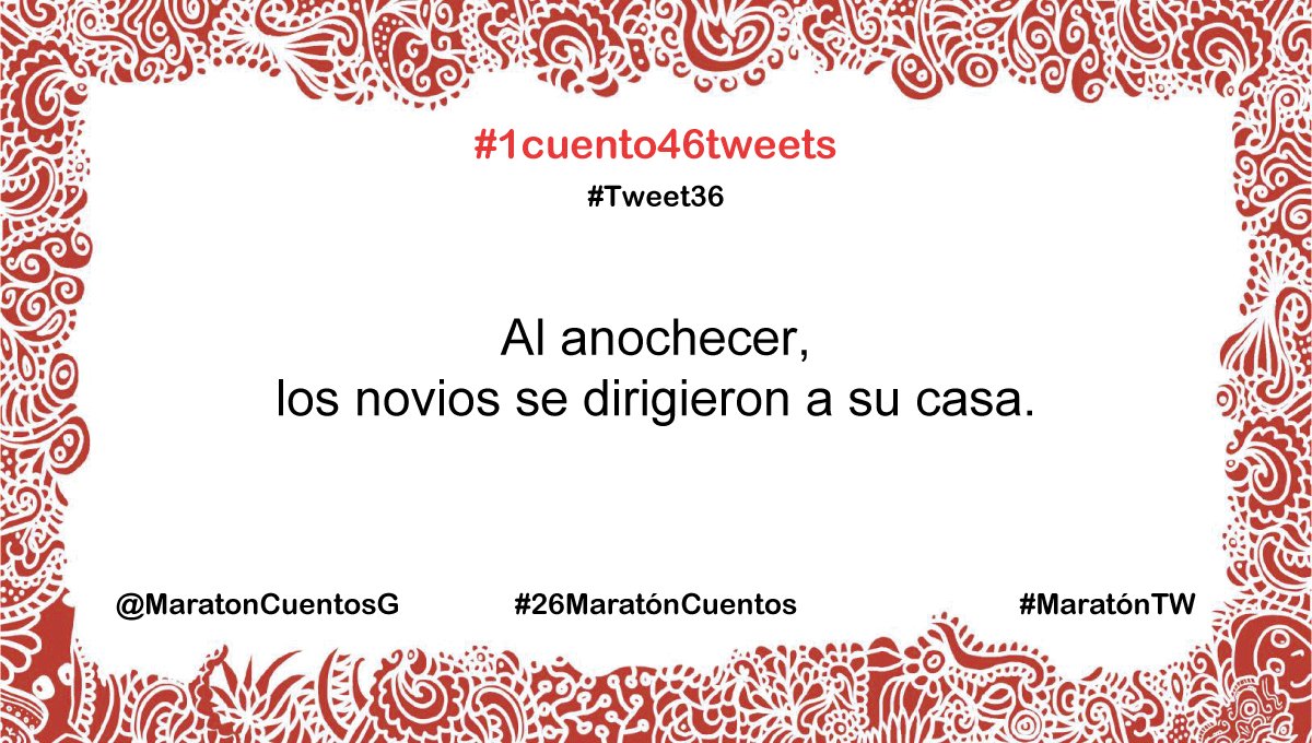 MaratonCuentosG's tweet photo. #1cuento46tweets > #Tweet36
#26MaratónCuentos https://t.co/5X0Mv8xplM