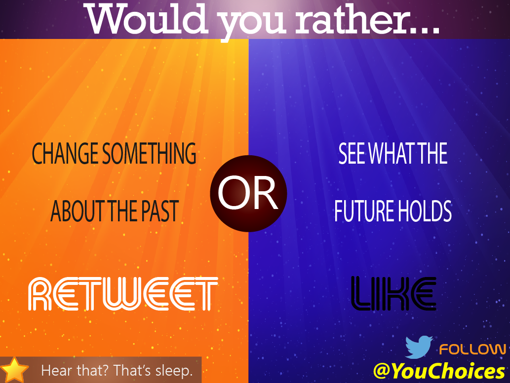 YouChoices's tweet photo. Past or future? https://t.co/Ek5AcJqSlo