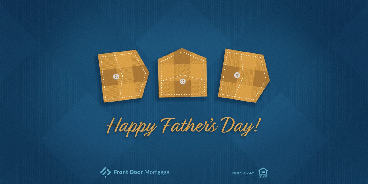 FrontDoorMort's tweet photo. Happy #FathersDay from @FrontDoorMort. #HappyFathersDay #CelebrateDads #FDM #FrontDoorMortgage https://t.co/6dF2O7OaQv