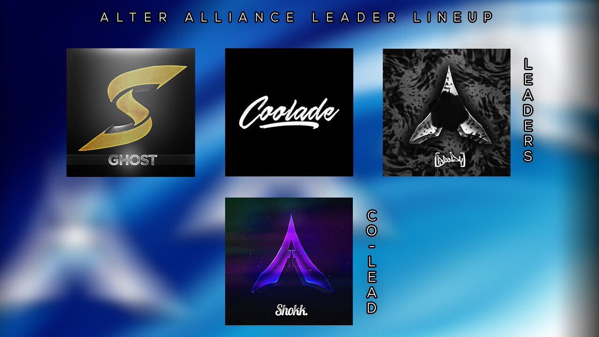 AlterAllianceGG's tweet image. Following our launch yesterday, we&apos;d like to announce our leader lineup! @imcoolade @YTxGhost @MessOfBloody @Mr_Shokk #AlterArmy