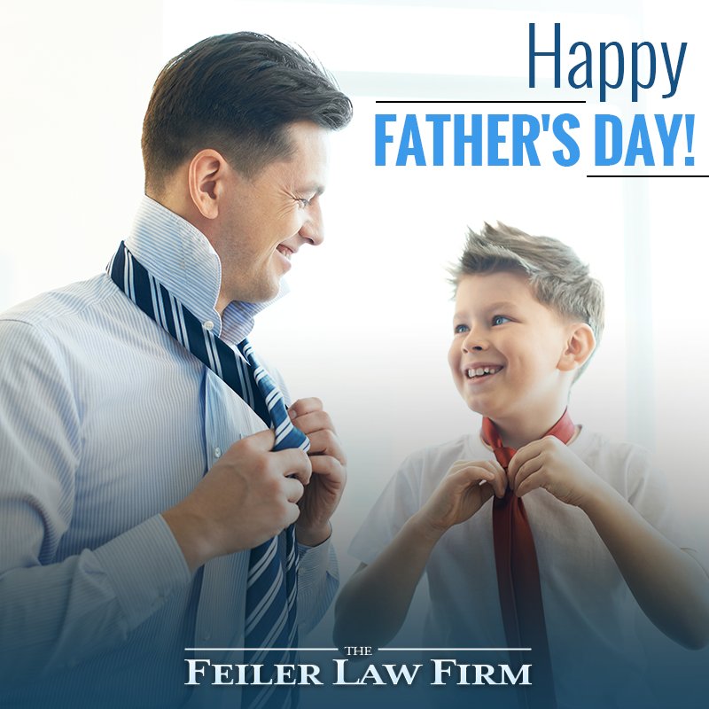 Happy Father’s Day from the Feiler Law Firm. #HappyFathersDay