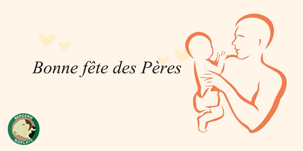 bergerienoflaye's tweet photo. La Bergerie NOFLAYE vous souhaite une bonne #fête des #pères.
https://t.co/d1c2im4OBG https://t.co/95KQIJCTZU