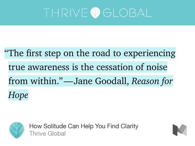 jinx13174's tweet photo. “How Solitude Can Help You Find Clarity” by Thrive Global https://t.co/WKnZSOR1Hp https://t.co/7UZIL6Oo6V