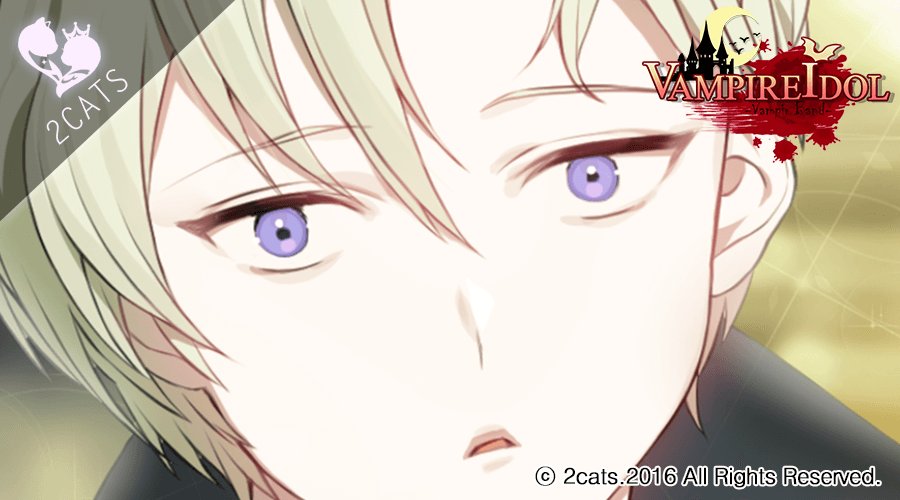 #VampireIdol #2cats #Badending #Vampire #Idol 
goo.gl/Wbvl9x