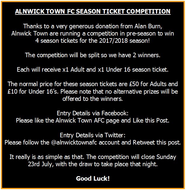 AlnwickTownAFC's tweet photo. SEASON TICKET COMPETITION

Please see photo for info &amp; Retweet!

@theofficialnl @alnwickgazette @NorthEastHour
#Alnwick #NonLeague #Football https://t.co/icOEtReXAC