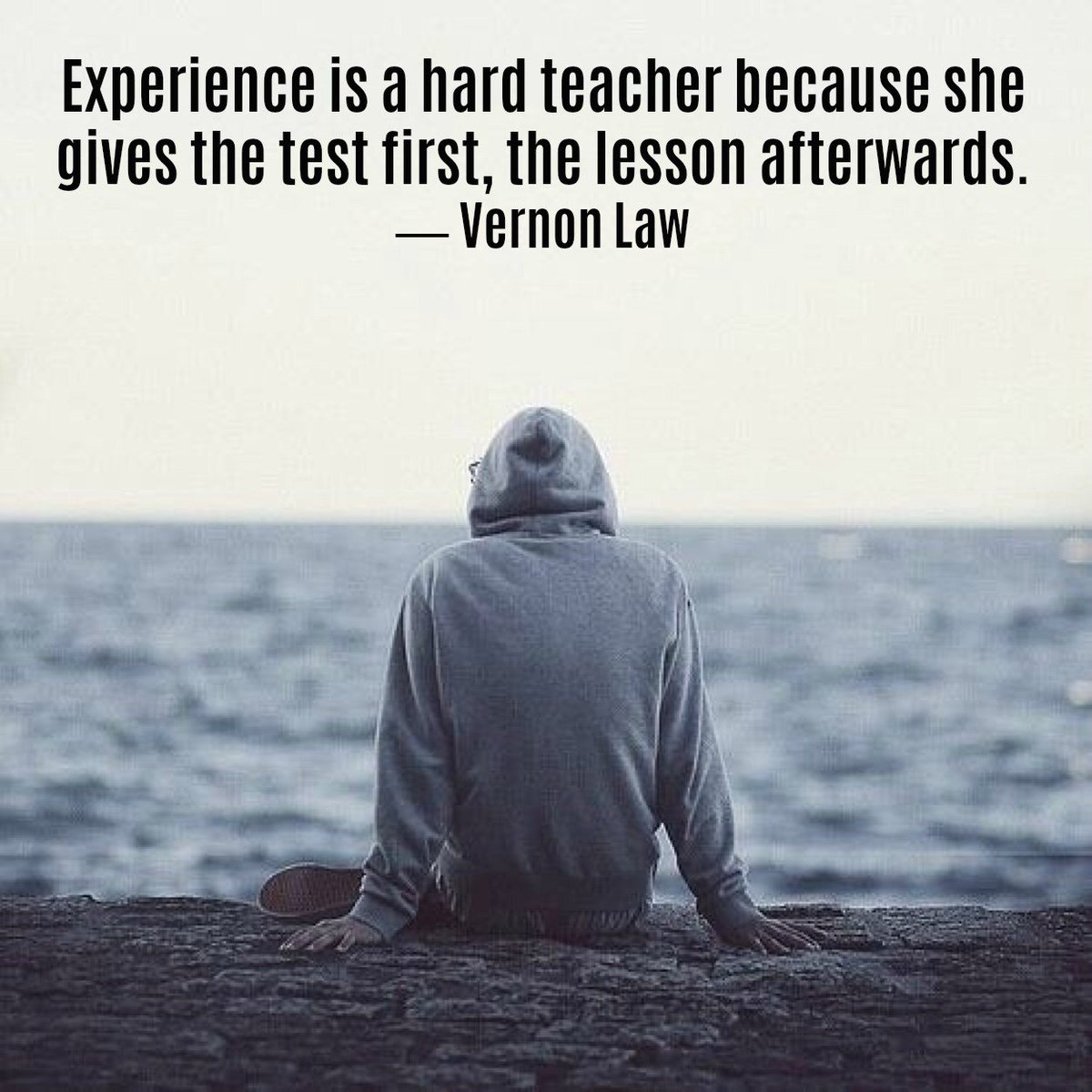 chuckcanady's tweet photo. Experience is a hard teacher because she gives the test first, the lesson afterwards. - Vernon Law #ThinkBIGSundayWithMarsha https://t.co/FJmndmulZY