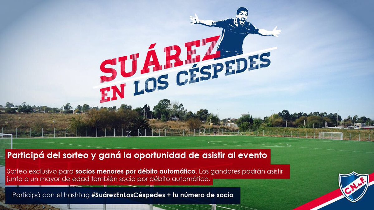 Nacional's tweet photo. ¡Hacé RT y participá por ser uno de los 4 seguidores de @nacional que va a poder estar con #SuárezEnLosCéspedes! Estas son las condiciones 👇 https://t.co/Ngpp3Nt9Ej