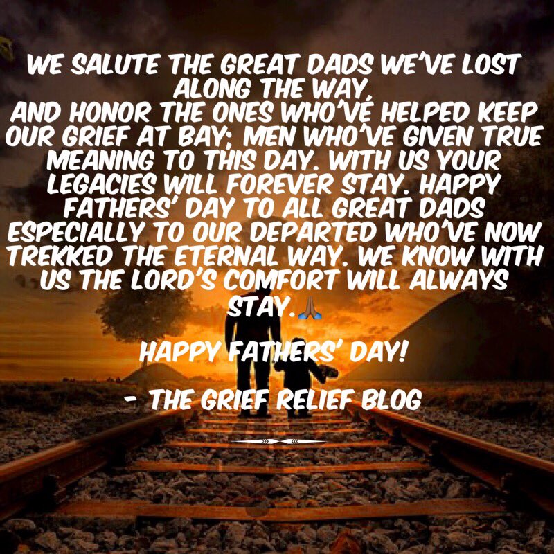 GriefReliefBlog's tweet photo. #FathersDay #NeverForget #GreatDadsLost #TheGriefReliefBlog #TGRB #LikeCommentShare #EncourageSomeone #GodBlessYou https://t.co/CayvYDclWk