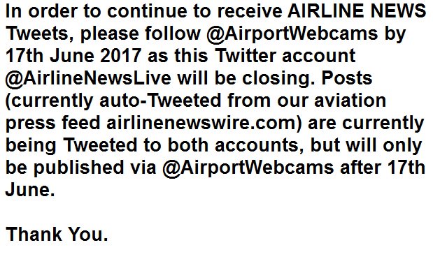 REMINDER: This account is now closed to posting. Please follow <a href="/AirportWebcams/">Airport Webcams</a> to continue to receive AIRLINE NEWS Tweets. Thank you.