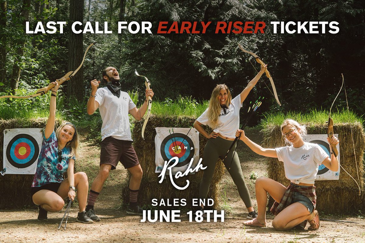 LAST CALL FOR EARLY RISER TICKETS  - Sales end at midnight tonight, don't wait --> camprahh.com/register #camprahh #summer #seattle
