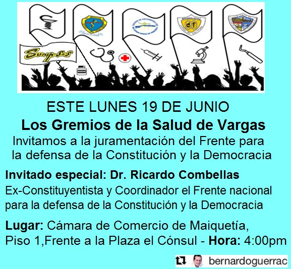 GentedeMacuto's tweet photo. INVITACIÓN: Este Lunes 19 Junio LOS GREMIOS DE LA SALUD DE #VARGAS Juramentan Frente en defensa de la Constitución https://t.co/PKO9JBZz1N