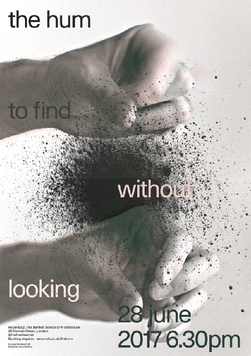 The Hum (@thehumlondon) on Twitter photo EVENT | 28 JUNE | Explore how MIND + BODY wander #tofindwithoutlooking with <a href="/felicitycallard/">Felicity Callard</a> <a href="/BartlettArchUCL/">The Bartlett School of Architecture, UCL</a> ow.ly/owqP30cHmHD EVENT | 28 JUNE | Explore how MIND + BODY wander #tofindwithoutlooking with <a href="/felicitycallard/">Felicity Callard</a> <a href="/BartlettArchUCL/">The Bartlett School of Architecture, UCL</a> ow.ly/owqP30cHmHD