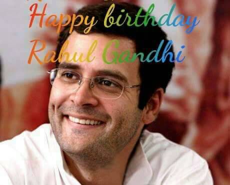 Happy birthday to Rahul Gandhi. God keeps you healthy and wealthy. 