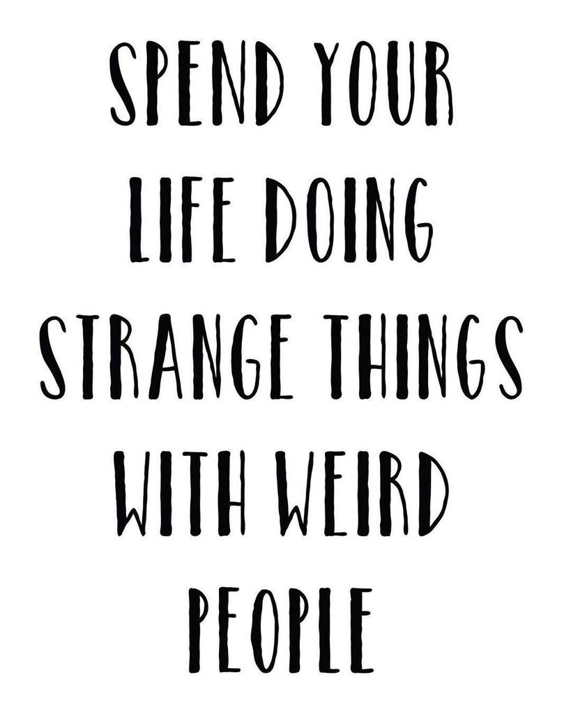 PowerPositive15's tweet photo. Stay Weird
• • • 
#life #happiness #smile #bekind #happy #weird #strange #motivation #bethechangeintheworld #affir… https://t.co/QhIfVqrX5F https://t.co/iuphG1KNB6
