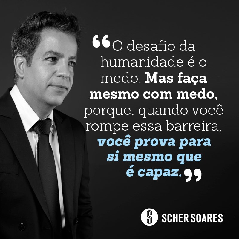 ScherSoares's tweet photo. Minha dica para começar a semana: SUPERE SEUS MEDOS. Faça mesmo com medo e celebre seu resultado. Rompa as barreiras! https://t.co/YIrUQeke5Y