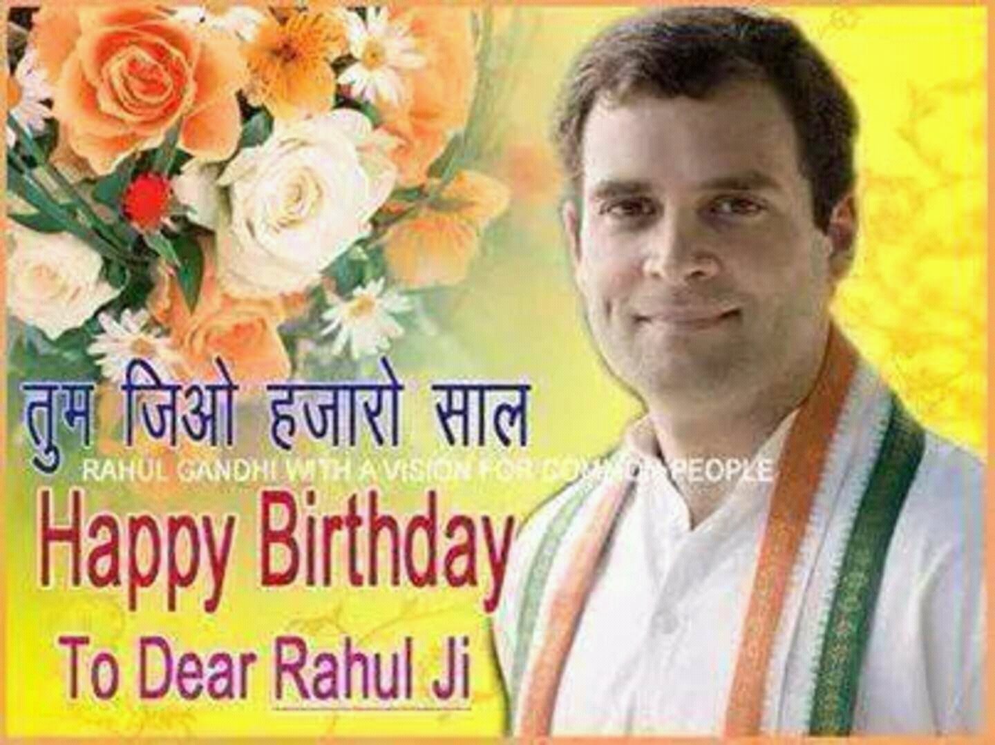  happy birthday rahul Gandhi ji 