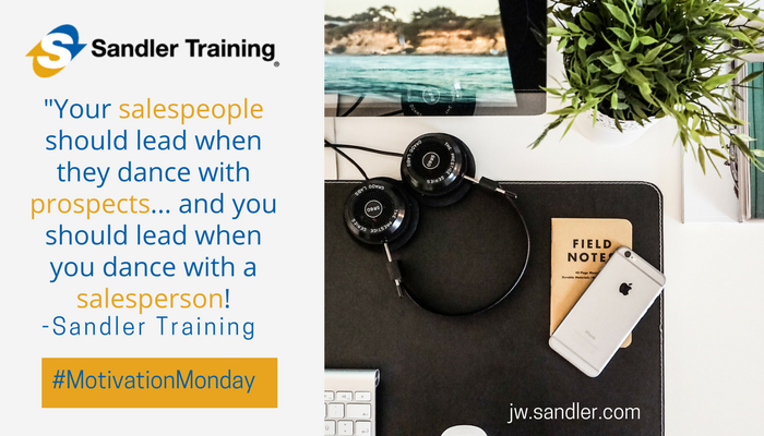 You should lead when you dance! #MotivationMonday #KeepDancing #SandlerTraining