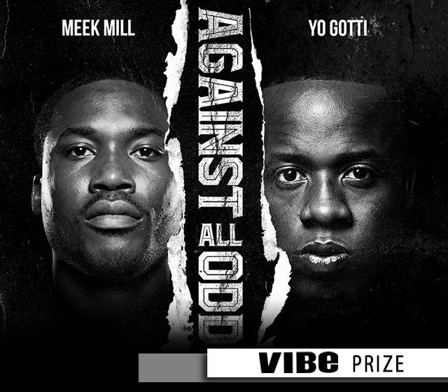 VibeMagazine's tweet photo. Giveaway: Win 2 tickets to see @MeekMill & @YoGotti on their 'Against All Odds' tour https://t.co/VT0w157nqo #AOOT #VIBEprize https://t.co/aa4CWXr7Ff