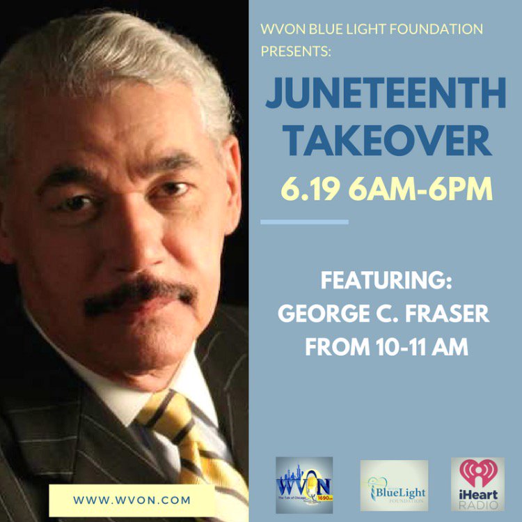WVON1690's tweet photo. | @GeorgeFraser joins @ErnestFenton until 7 AM CST for the #Juneteenth Takeover presented by the WVON Blue Light Foundation! #WVON1690 https://t.co/SsIFiKdKE5