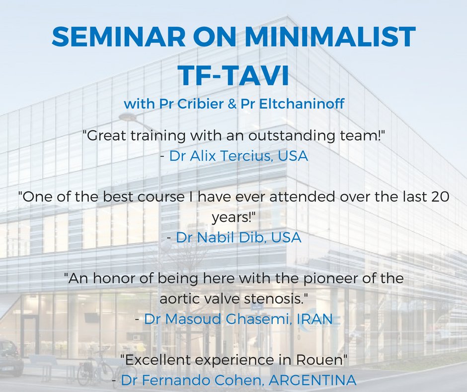 Here are some attendees' testimonials from <a href="/AlainCribier/">Alain Cribier</a> past training in May!!