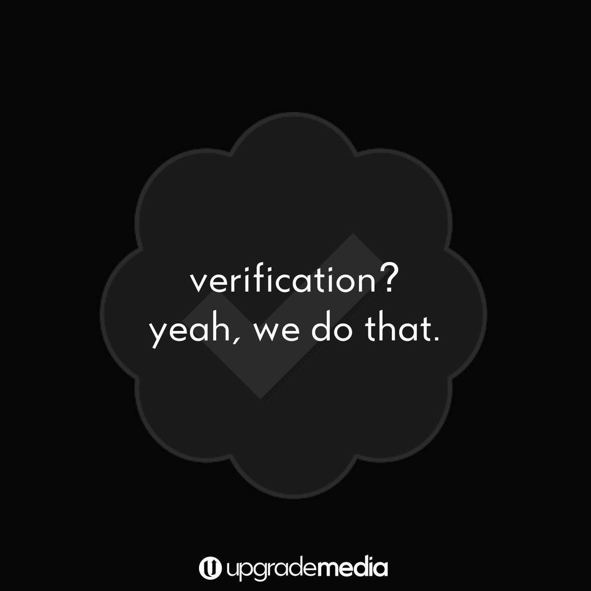 UpgradeMedia's tweet photo. Need help getting #verified on socials? We can help! Visit https://t.co/ID1jpJE3HT today. https://t.co/yBqr1X9T0b