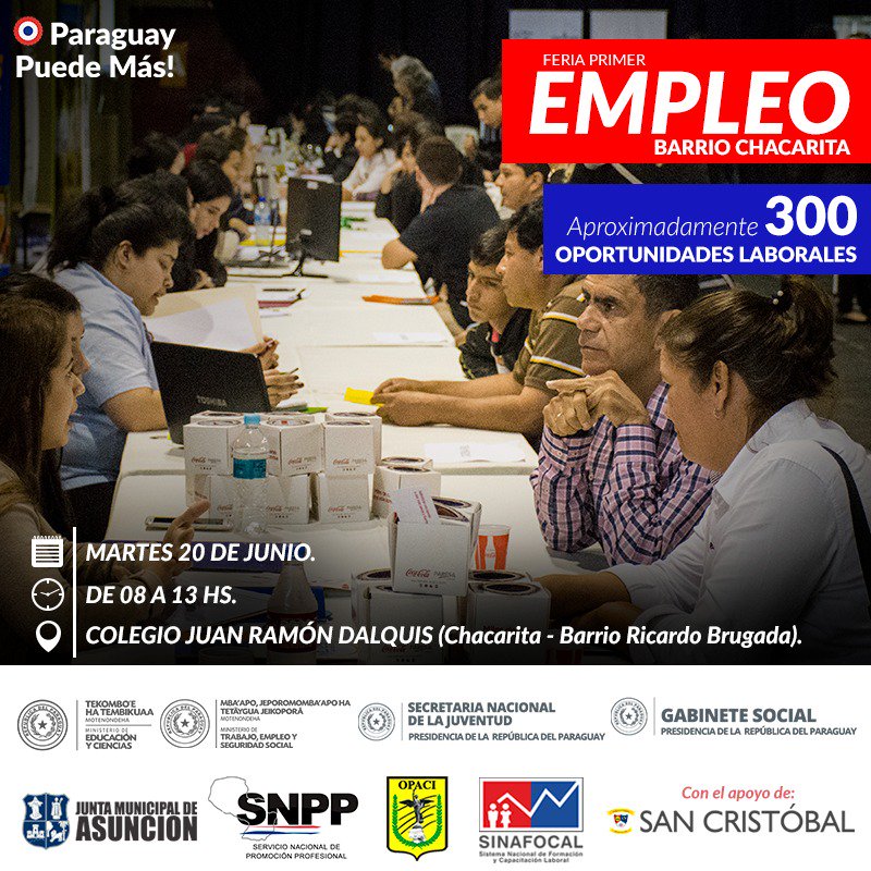 #FeriaEmpleo 
#Chacarita
300 oportunidades laborales, primer empleo, dirigido  jóvenes, requisito único cédula de identidad