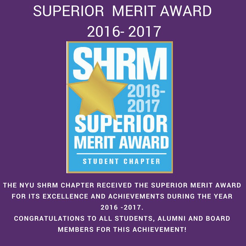 NYU SHRM Receives 2016-2017 SHRM Superior Merit Award ! Congratulations to all students, alumni and board members !