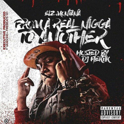DjHektik504's tweet photo. [Mixtape] Elz Montana - From A Real Nigga To Another :: #GetItLIVE! https://t.co/StTAiaPiSH @RealRida109 https://t.co/DKxzVvghsE