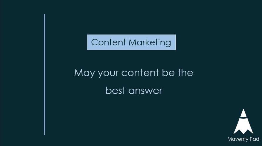 Mavenfy's tweet photo. #ContentMarketing is all about giving right answers to your audience's search. https://t.co/PVwPiMTUAb