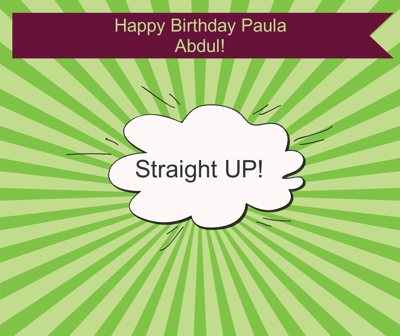 Happy Birthday Paula Abdul!  