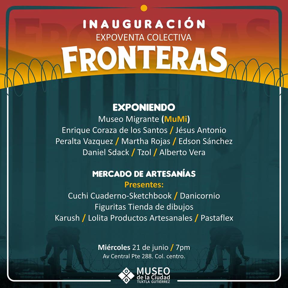 vm_apm's tweet image. Inauguración de la "Expoventa colectiva  #FRONTERAS", 
 miércoles 21 de junio a las 19h, en el #Museo de la Ciudad #TuxtlaGutiérrez
