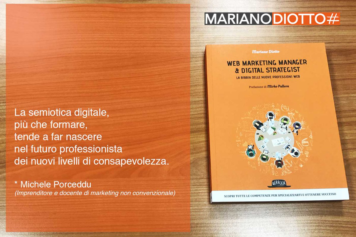 marianodiotto's tweet photo. La semiotica digitale costruisce nuovi livelli di consapevolezza nel #webmarketingmanager | @michel_3105 https://t.co/c8MTlNkg7b https://t.co/9N3LpEMXoO