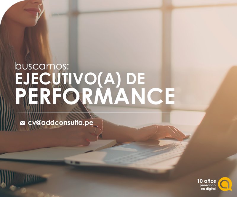 Addconsulta's tweet image. Buscamos un ejecutivo(a) de performance con un año de experiencia. Si te gustan los retos y el mundo digital es para ti, escríbenos.