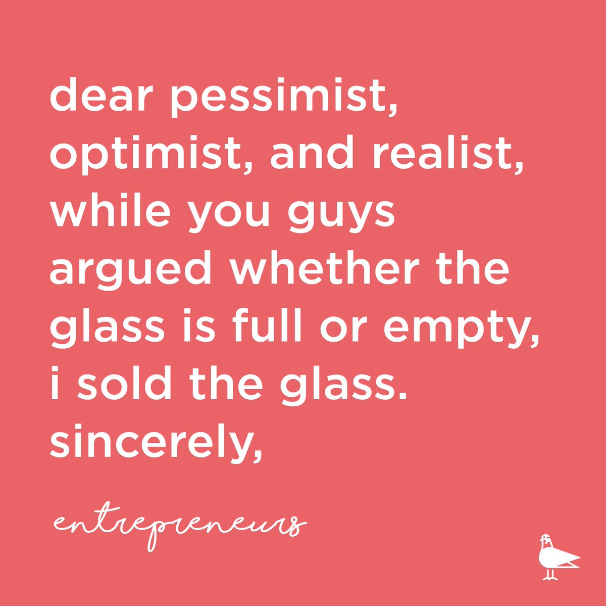 The entrepreneur sees the glass as undervalued by half its potential. #MondayMotivation #EntrepreneurMindset