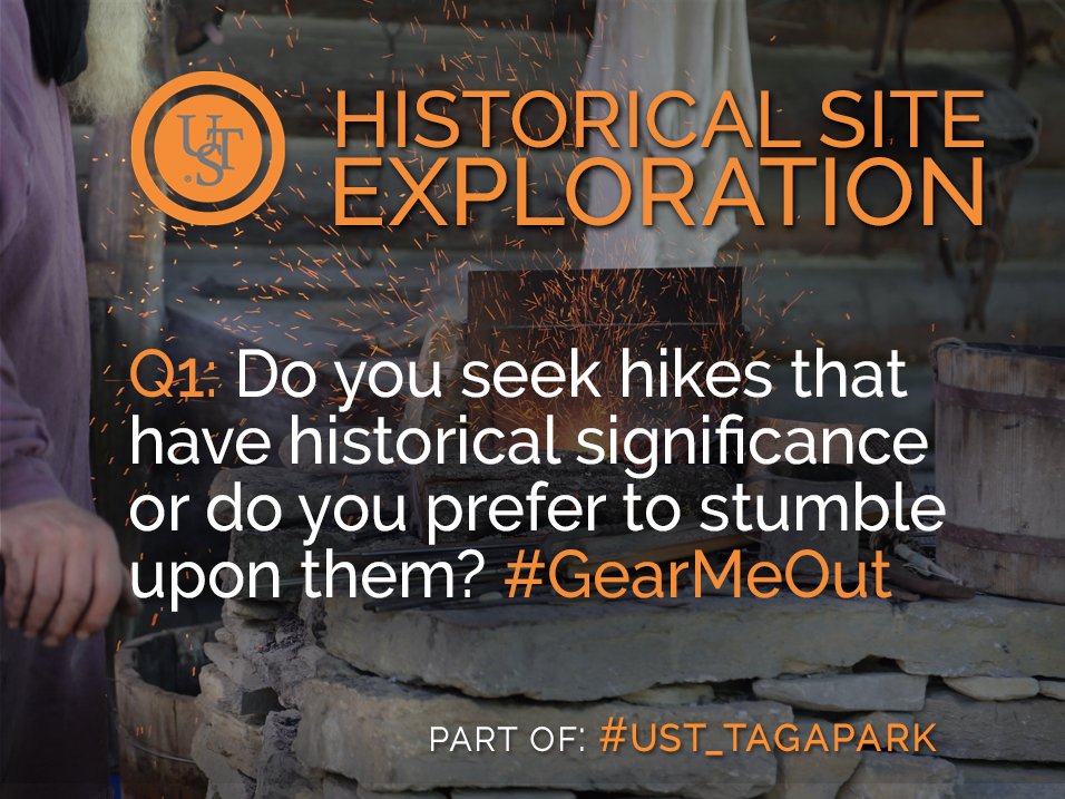 UST_Survival's tweet image. Q1: Do you seek hikes that have historical significance or do you prefer to stumble upon them? #GearMeOut