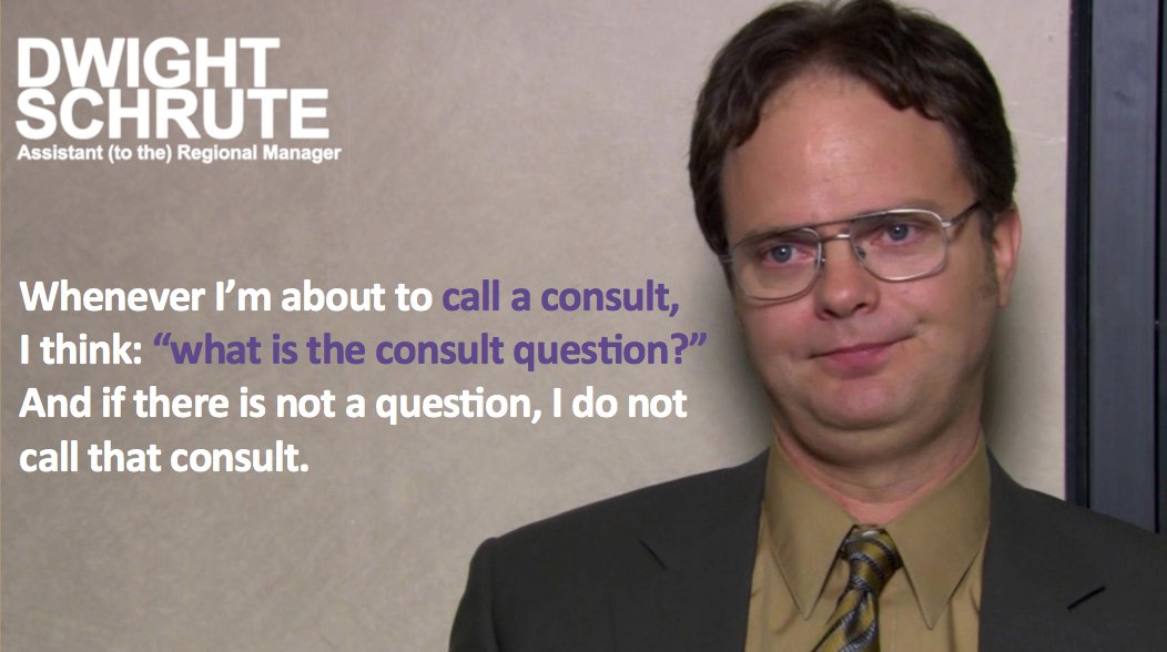 Howard Kim (@thenntweet) on Twitter photo Putting together a talk on calling consults for the new 'terns <a href="/NorthwesternEM/">Northwestern EM</a> tomorrow and really it boils down to this one Schrutism: Putting together a talk on calling consults for the new 'terns <a href="/NorthwesternEM/">Northwestern EM</a> tomorrow and really it boils down to this one Schrutism: