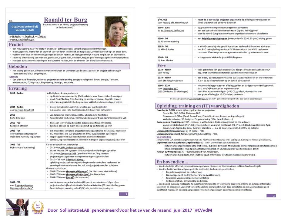 SollicitatieLAB's tweet photo. Het cv van @Ronald_ter_Burg is genomineerd voor het cv van de maand juni

Stemmen 
->
https://t.co/sYZO1Ht34w
->
https://t.co/NOtWhSSMzv https://t.co/hRPnOYzaCB