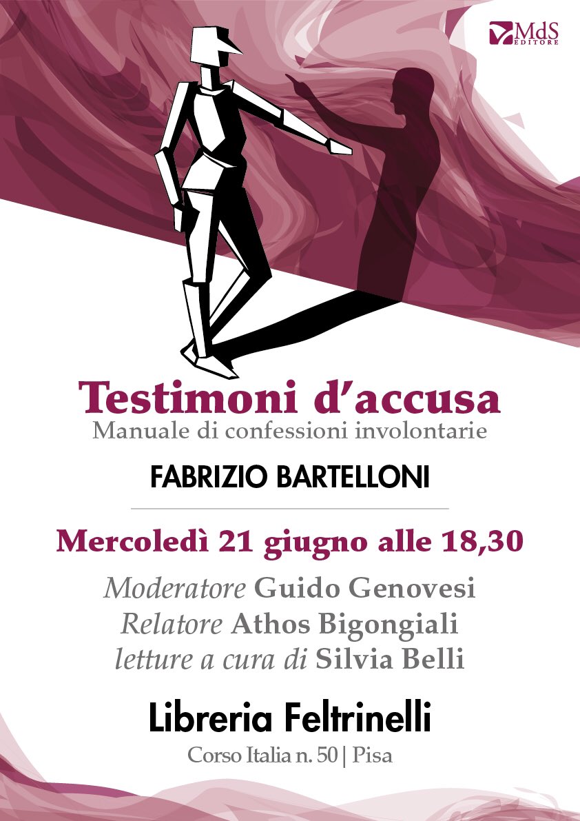 MdSEditore's tweet photo. Domani Fabrizio Bartelloni e i suoi Testimoni d'accusa alla @LaFeltrinelli di Pisa. @CasaLettori @AerariumL @LibridItalia @LibriamoTutti https://t.co/ZUrQRtlrkw