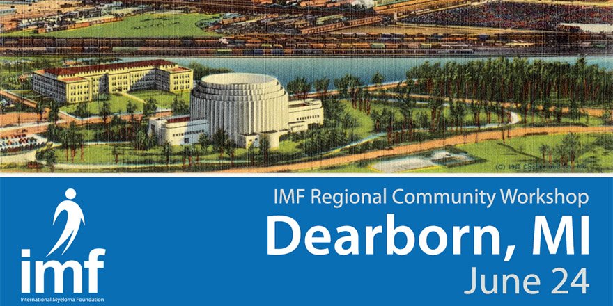 BMS_Myeloma_US's tweet photo. Will you be near Dearborn, MI on 6/24? Check out the @IMFmyeloma regional community workshop and stay #mmaware https://t.co/u6b5K3zgnK https://t.co/XjTJsRZect