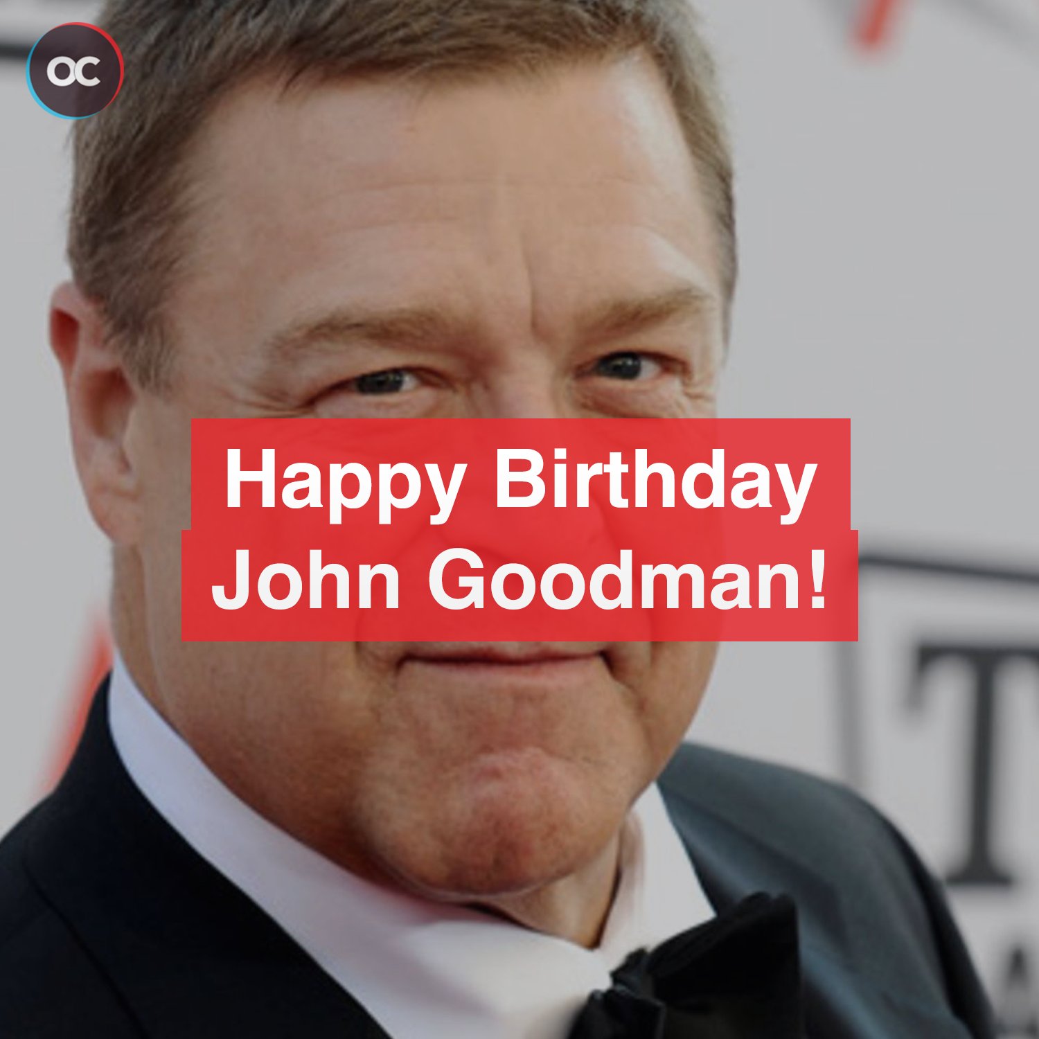 Happy Birthday to the great John Goodman! 