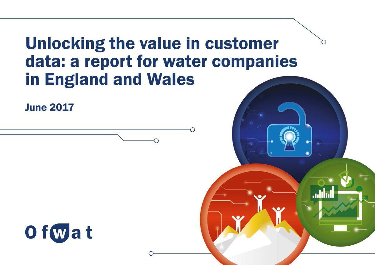 Ofwat's tweet photo. How can water companies unlock the value in customer data? Read our latest report at    https://t.co/HYSLXWsXUy #unlockdatavalue https://t.co/rG2sXeAjYA