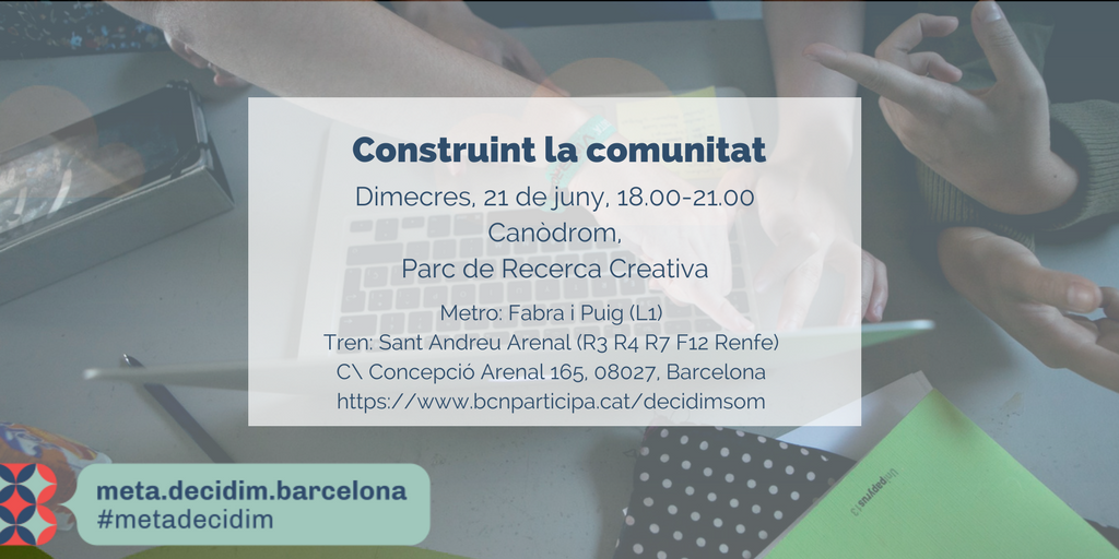 decidimbcn's tweet photo. Si t'interessa #decidimbarcelona no pots faltar al SOM #Metadecidim al @CanodromBCN demà dimecres (18:00 a 21:00)  https://t.co/1mWPSS60I3 https://t.co/dAlgNLEzeP