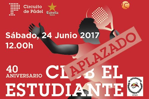 padelguide's tweet image. Las altas temperaturas previstas aconsejan APLAZAR el torneo #40Aniversario @EstudianteClub @CircuitoPadelED @EstrellaDammEs