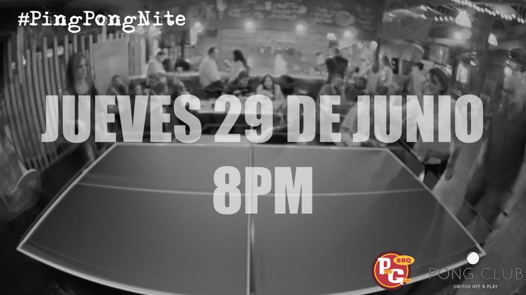pongclubmx's tweet photo. Jueves 29 de junio 8pm!! #PingPongNite #SwitchOffNPlay @PincheGringoBBQ #Warehouse https://t.co/PRCjXJJqFv